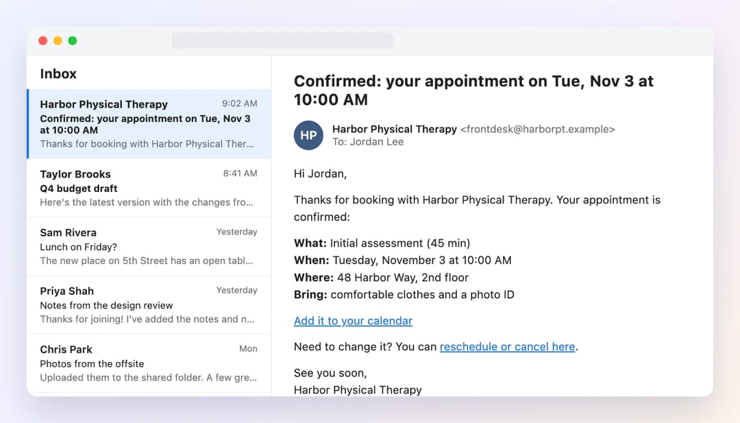 An appointment confirmation email in an inbox from Harbor Physical Therapy, with the service, the day and time, the address, what to bring, and links to add it to a calendar or reschedule