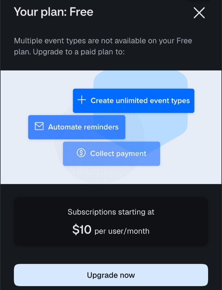 Il messaggio del piano Free di Calendly: Multiple event types are not available on your Free plan, con un pulsante Upgrade now